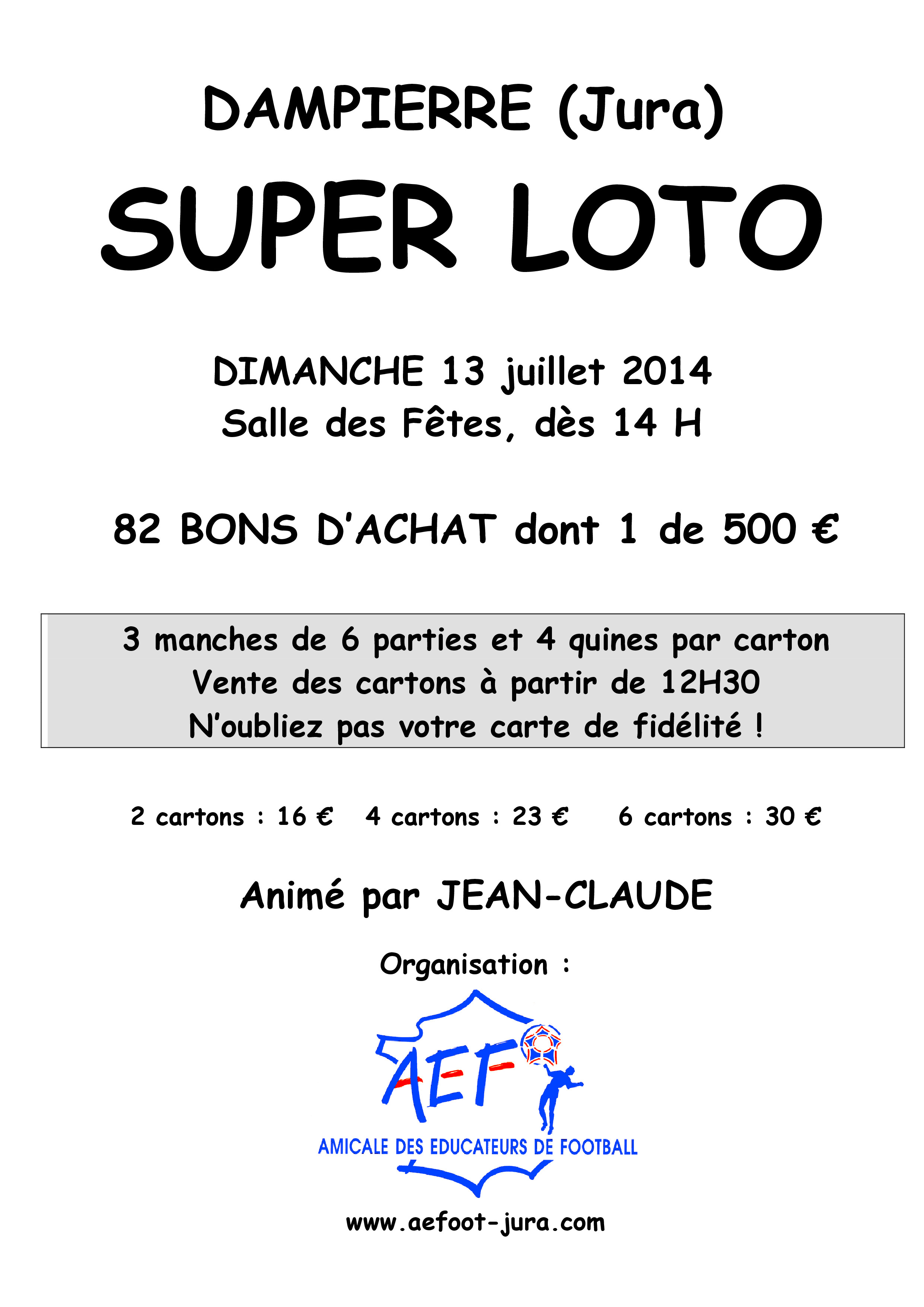 Super Loto le 13 juillet 2014 à Dampierre