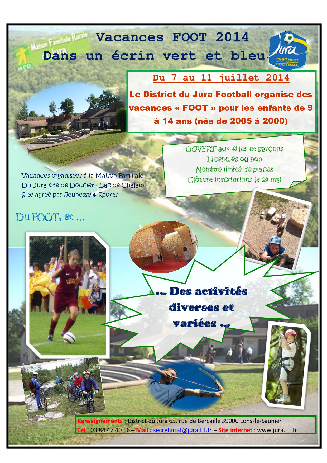 Le District du Jura propose ses Vacances FOOT 2014.